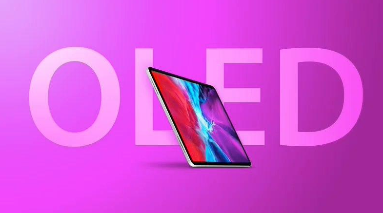 苹果 iPad Pro 采用的 OLED 面板明年 2 月量产，成本是 iPhone 的 3 倍